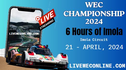 {WEC-Practice 2} 6 Hours Of Imola Live Stream 2024